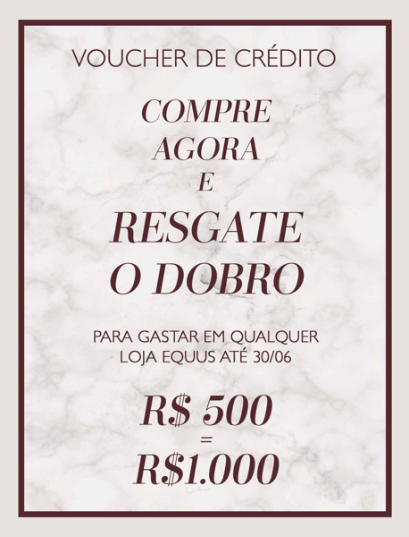 RESGATE O DOBRO R$ 500 = R$ 1.000